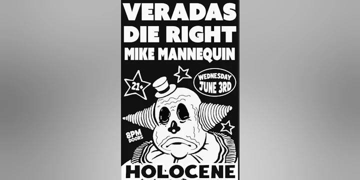 Veradas, Die Right, Mike Mannequin