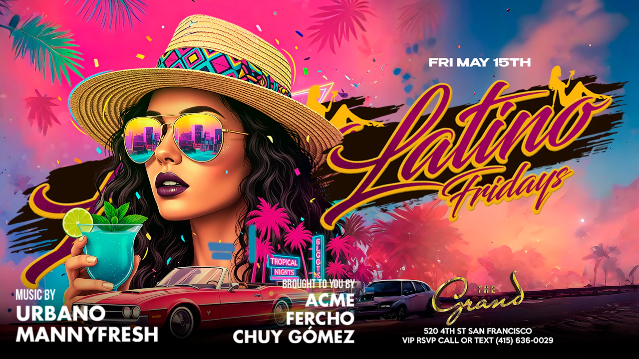 Latino Fridays 5.15.26