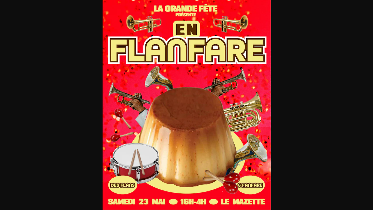 LA Grande Fête En Flanfare !!!