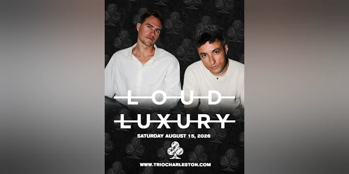 Loud Luxury