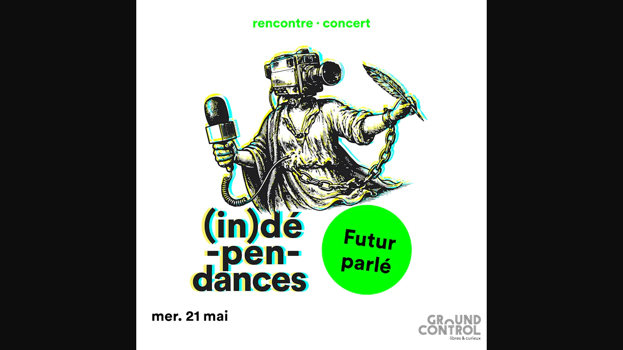 Futur Parlé : "C'est quoi l'indé ?"
