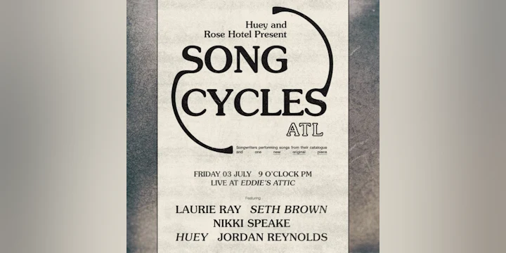 Huey & Jordan Reynolds Present: Song Cycles