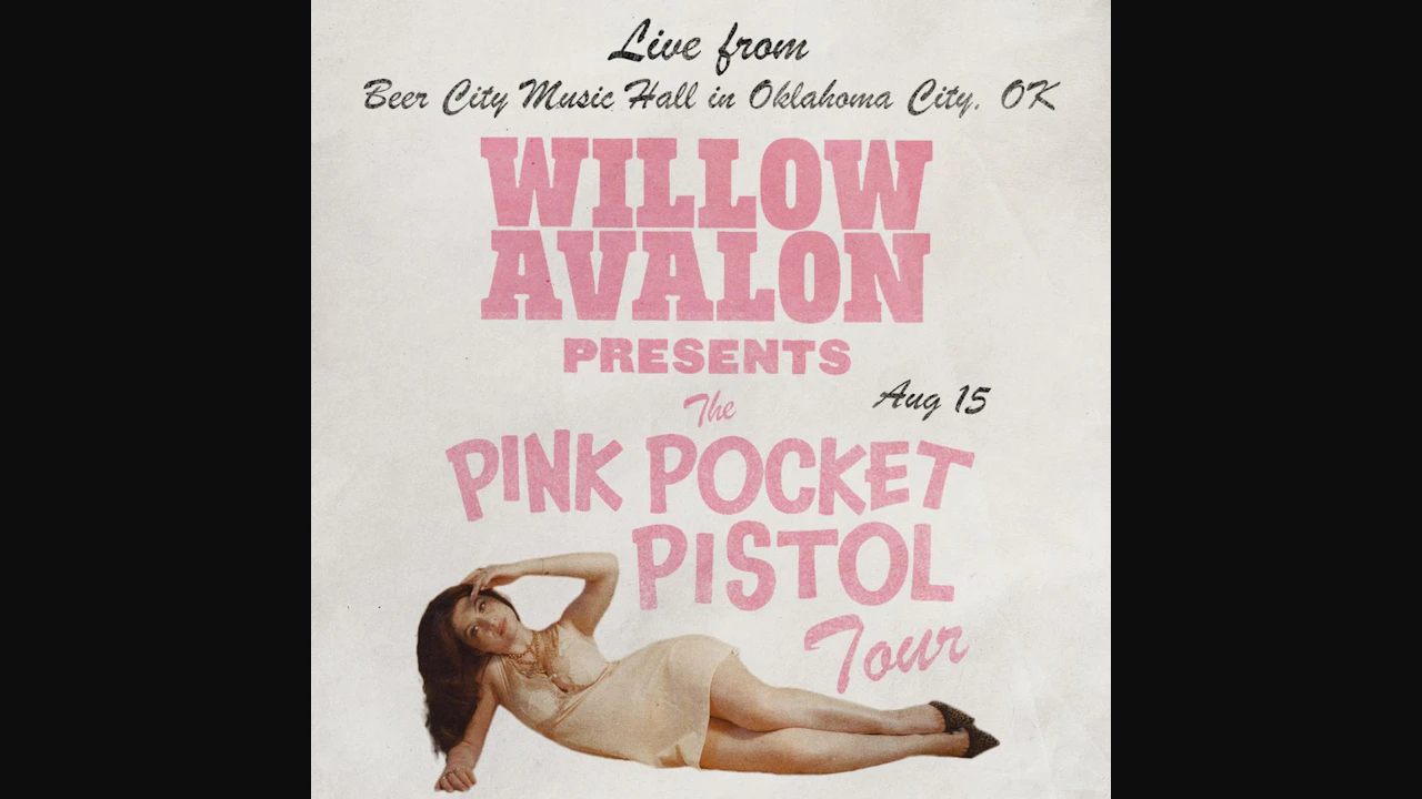 Willow Avalon - Pink Pocket Pistol Tour
