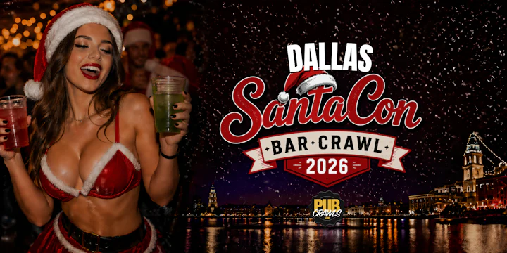 Dallas SantaCon Bar Crawl 2026