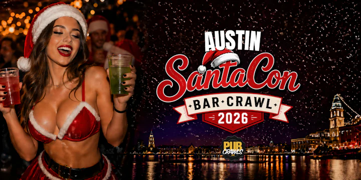 Austin SantaCon Bar Crawl 2026
