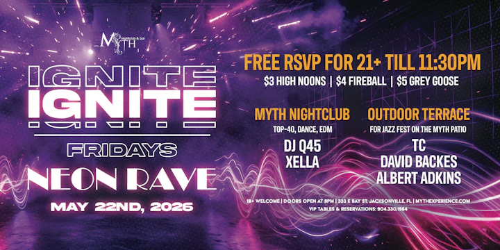 Myth Nightclub Presents: Ignite Fridays - Neon Rave