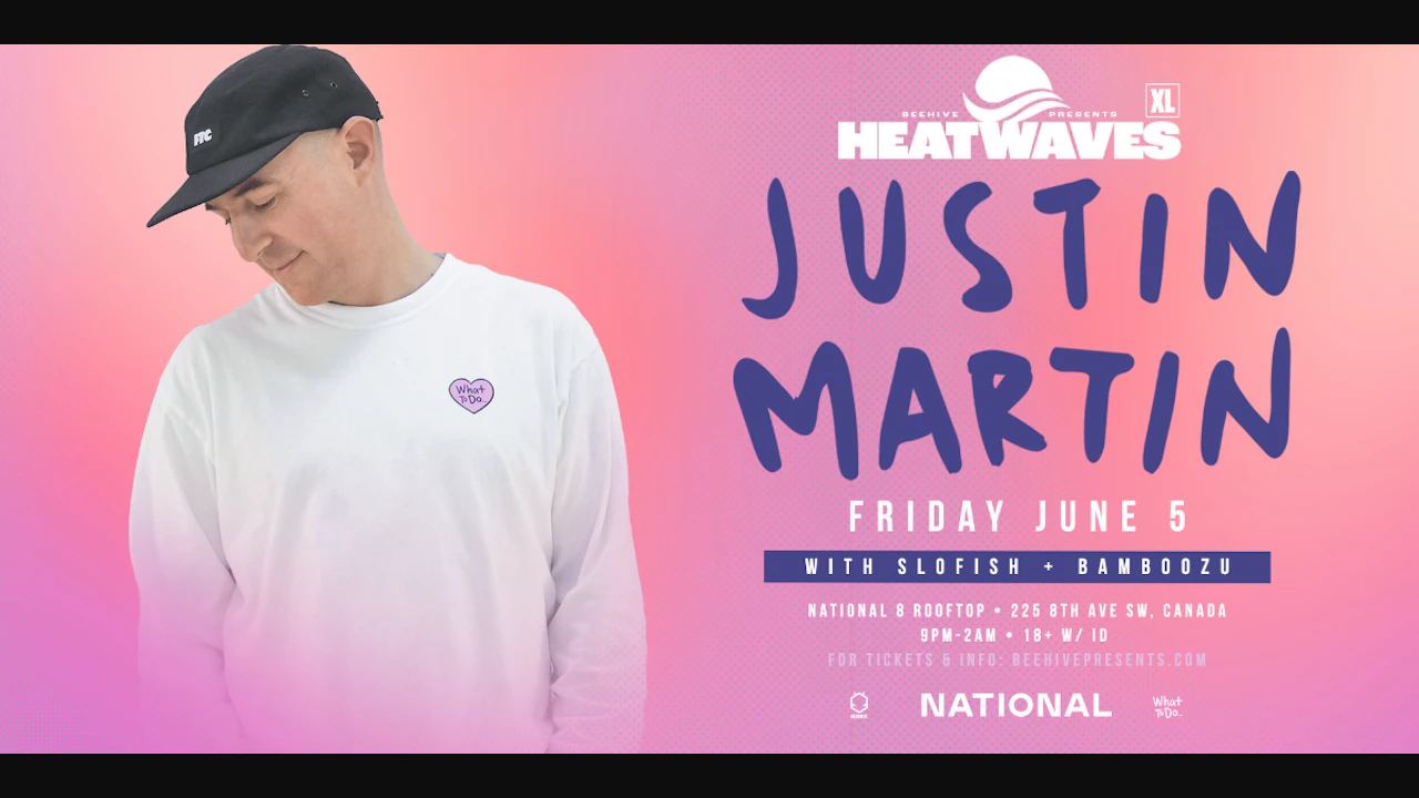 Heatwaves Xl: Justin Martin
