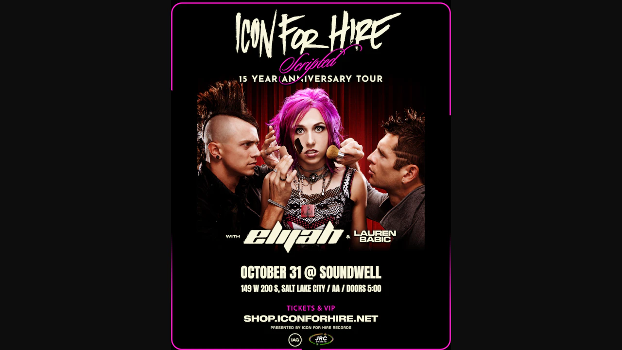 Icon For Hire: Scripted 15 Year Anniversary Tour