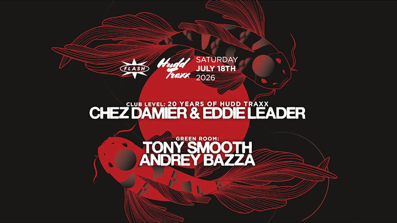 Hudd Traxx: Chez Damier & Eddie Leader