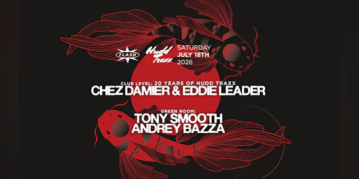 Hudd Traxx: Chez Damier & Eddie Leader