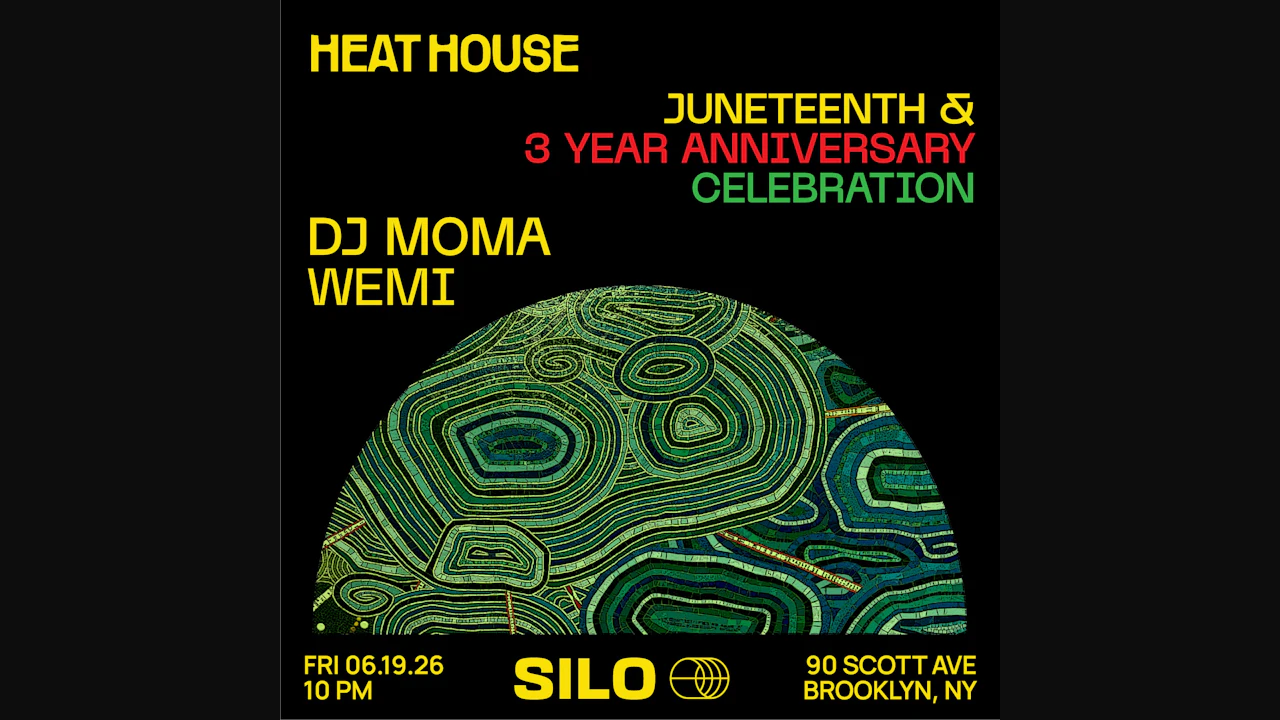 Heat House: Juneteenth & 3 Year Anniversary Celebration ft. DJ mOma