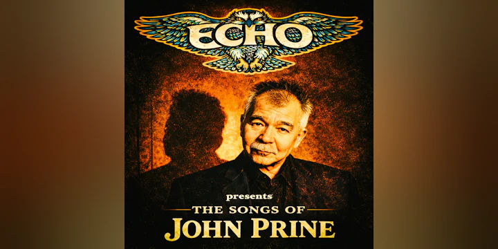 ECHO Presents The Songs of John Prine