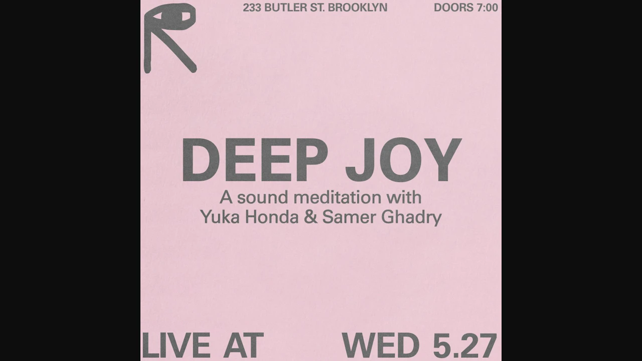 Deep Joy with Yuka Honda & Samer Ghadry