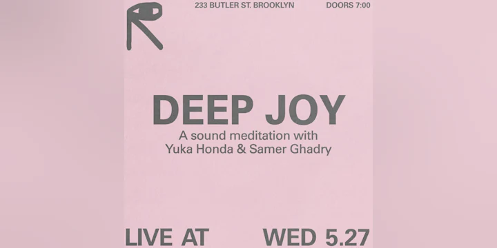 Deep Joy with Yuka Honda & Samer Ghadry