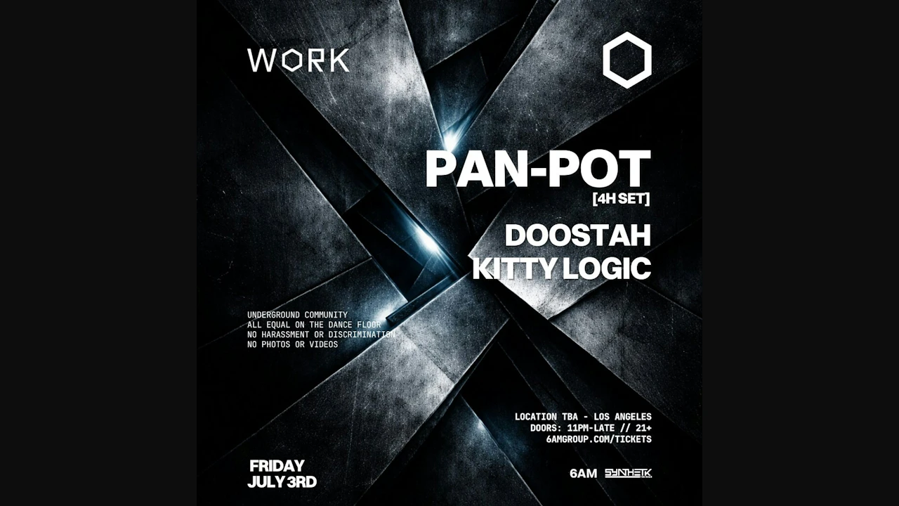 WORK presents: Pan-Pot, DOOSTAH, & Kitty Logic