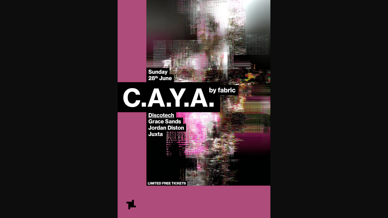 CAYA by discotech - Grace Sands, Jordan Diston, JUXTA