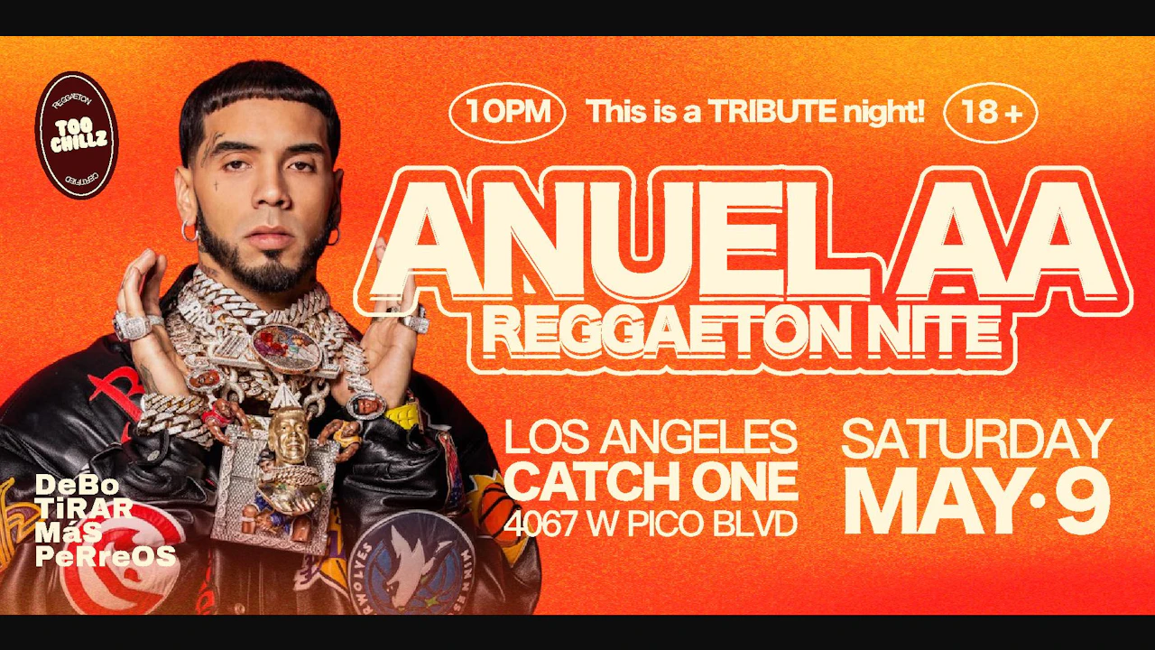 Anuel Aa Night @ Catch One Los Angeles