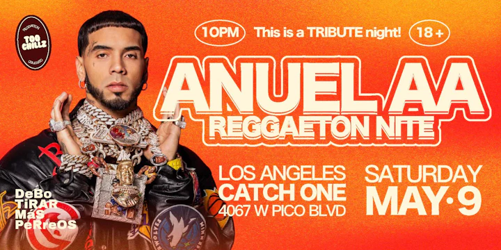 Anuel Aa Night @ Catch One Los Angeles