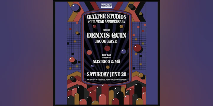 Walter Studios 4 year Anniversary: Dennis Quin, Jacob Kaye