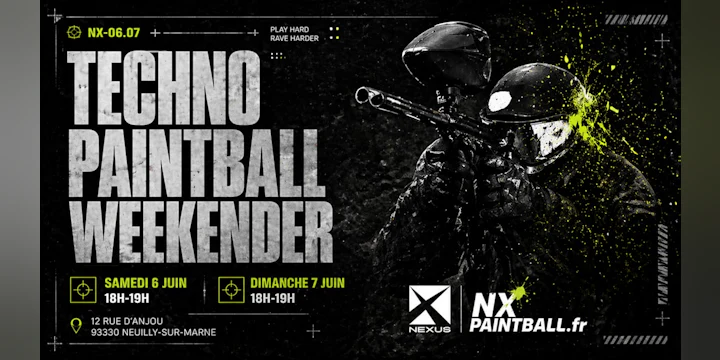 Nexus x Nx Paintball : Techno Paintball Weekender 7