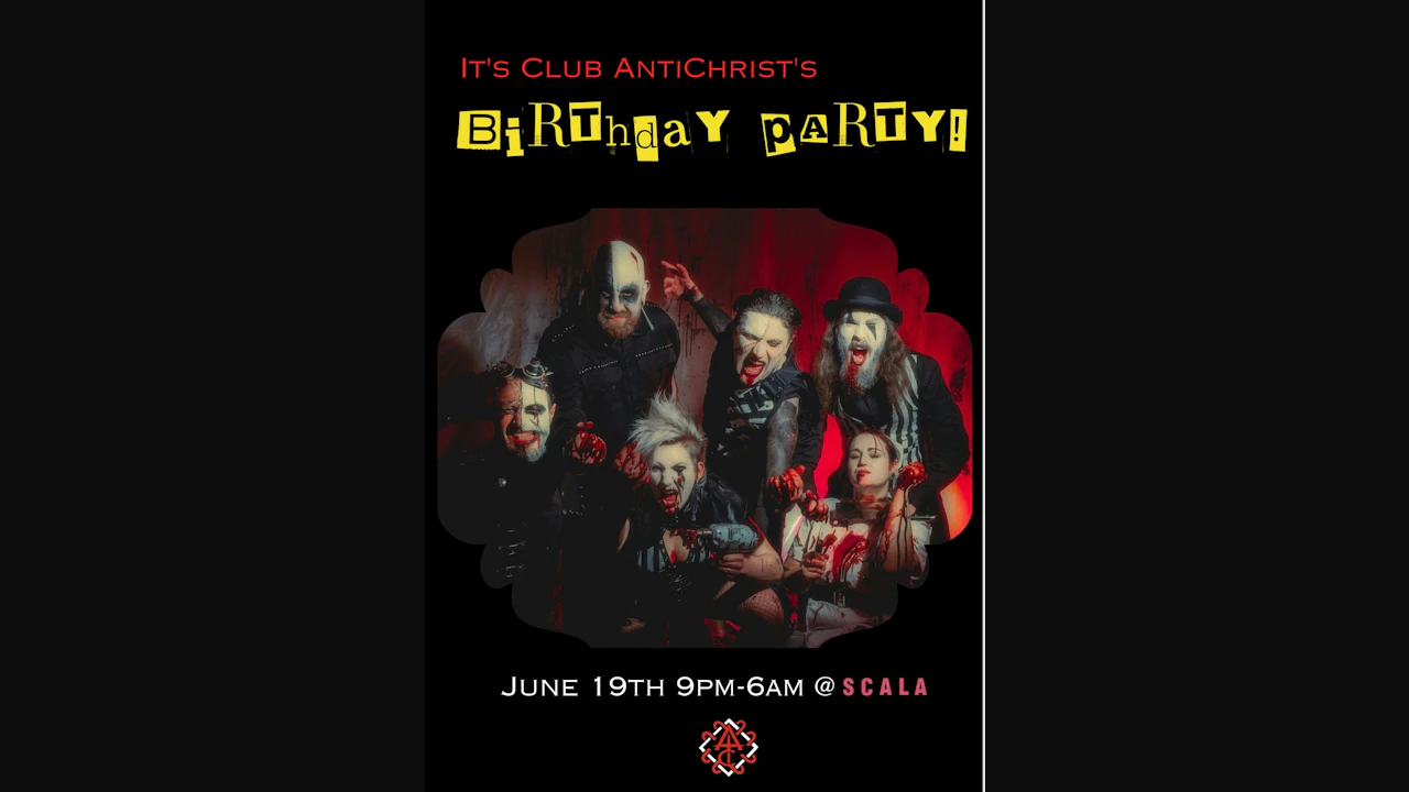 Club AntiChrist's Birthday Party