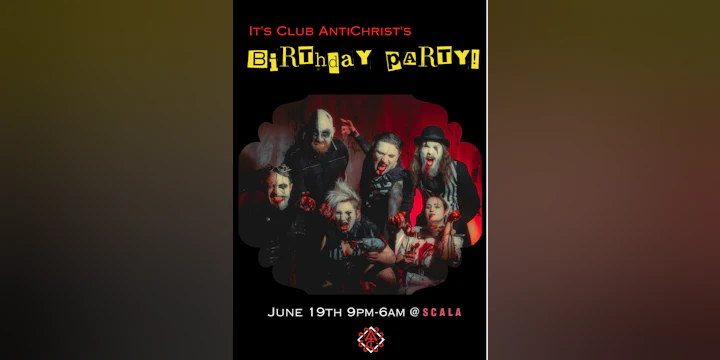 Club AntiChrist's Birthday Party