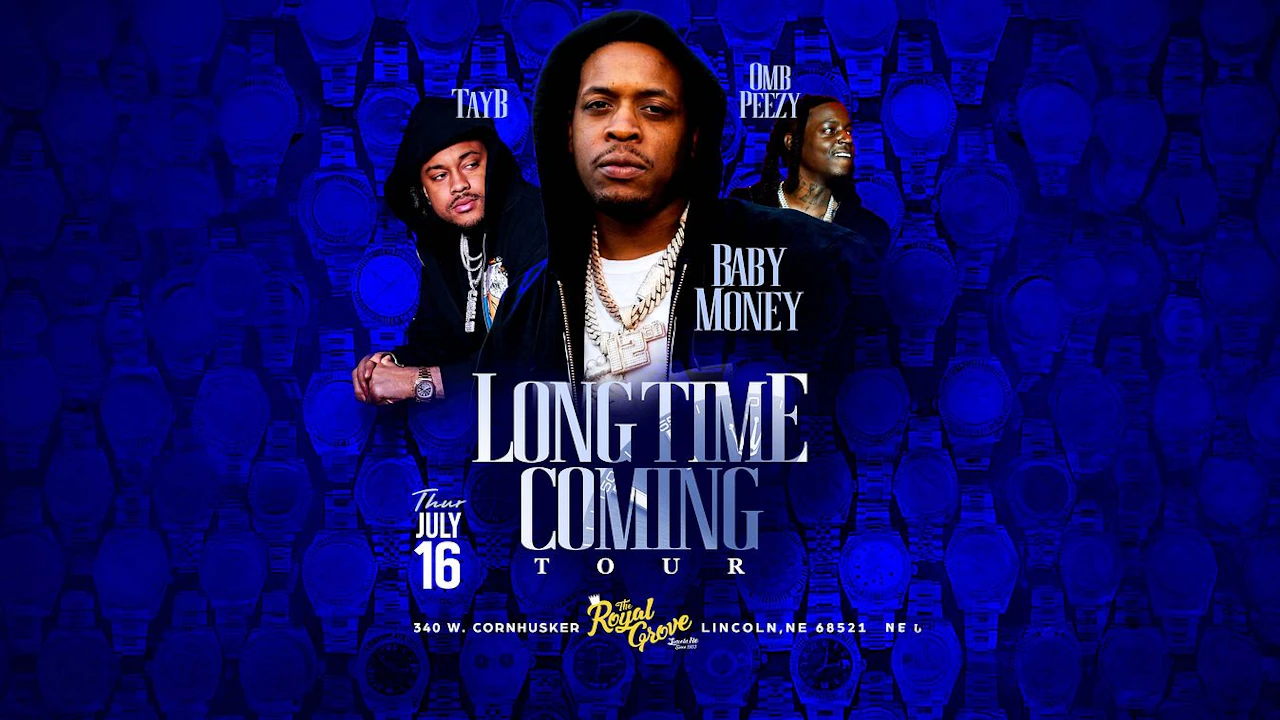 Baby Money | Long Time Coming Tour