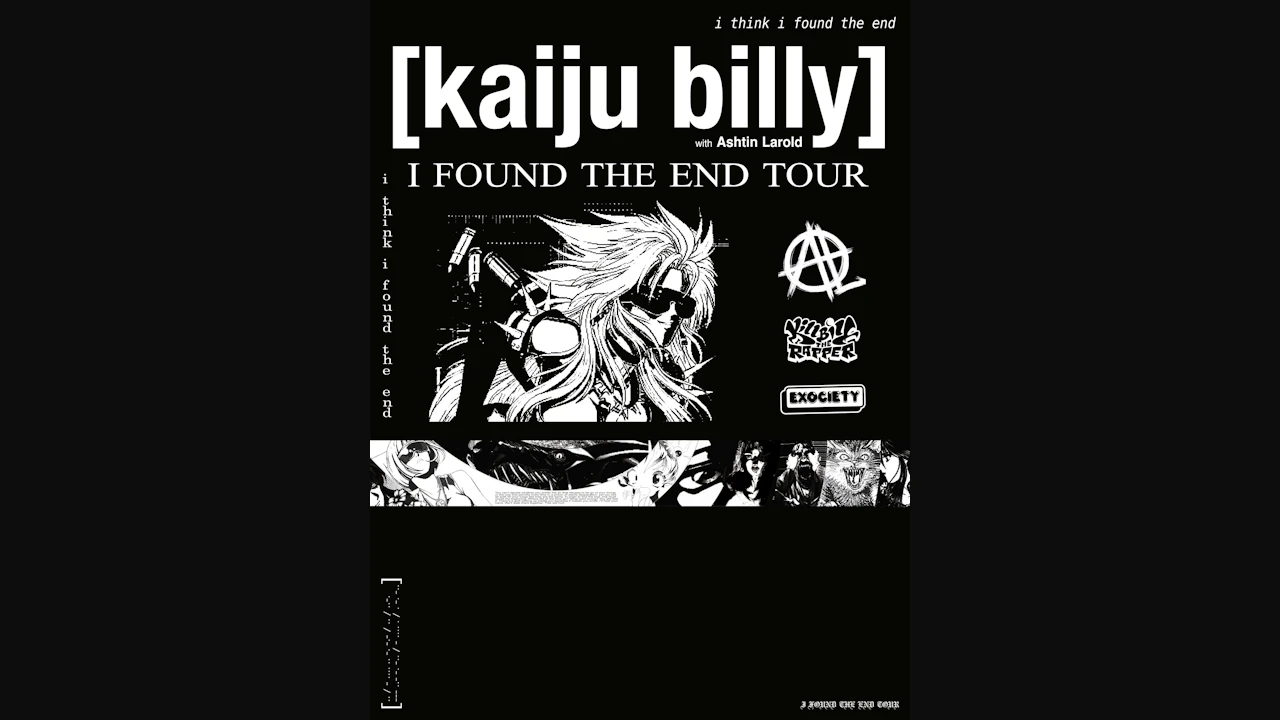Kill Bill: The Rapper - I FOUND THE END TOUR, Ashtin Larold