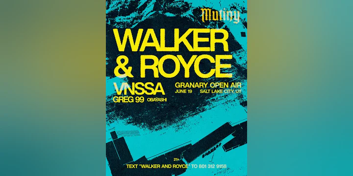 Mutiny Presents: Walker & Royce @ Granary Open Air