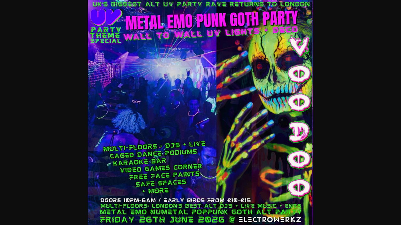 VoODOO ★ LoNDON Metal Emo Punk UV Rave Party 2026