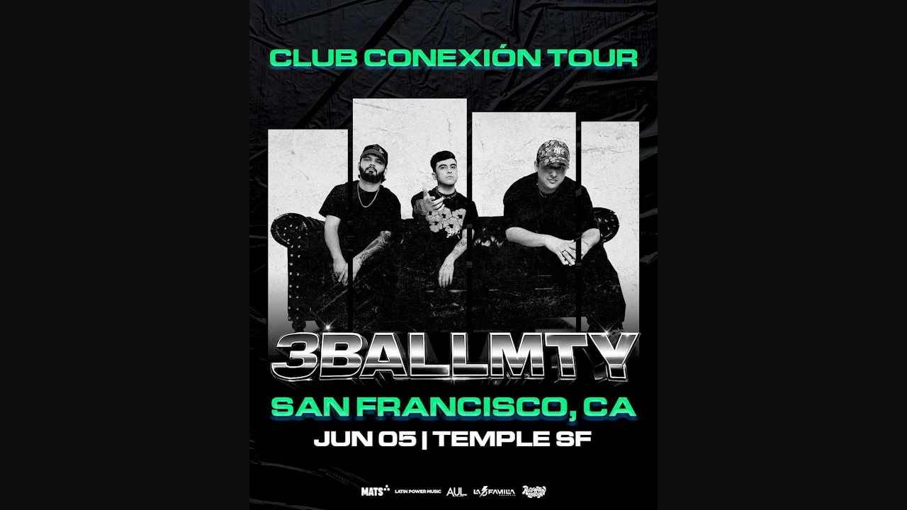 Club Conexión Tour : 3ballmty
