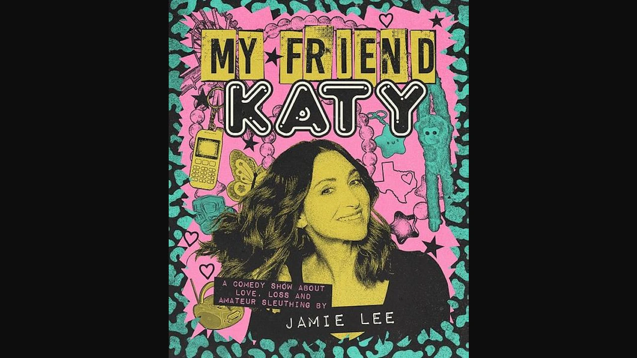 Jamie Lee: My Friend Katy