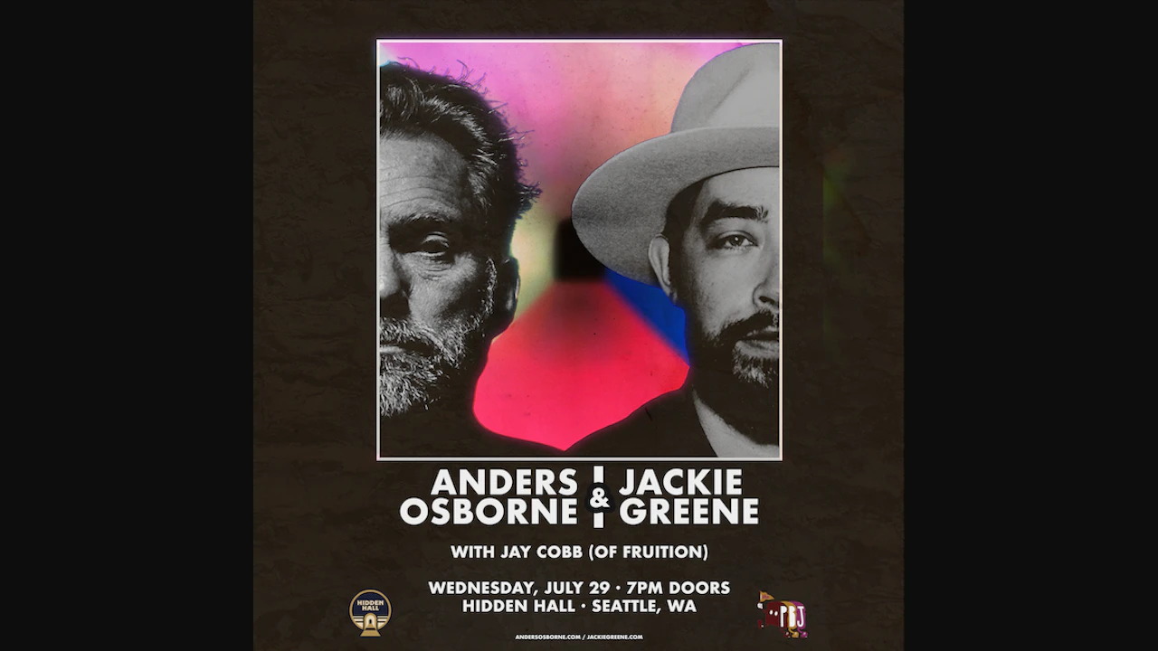 ANDERS OSBORNE & JACKIE GREENE with Jay Cobb (of Fruition)