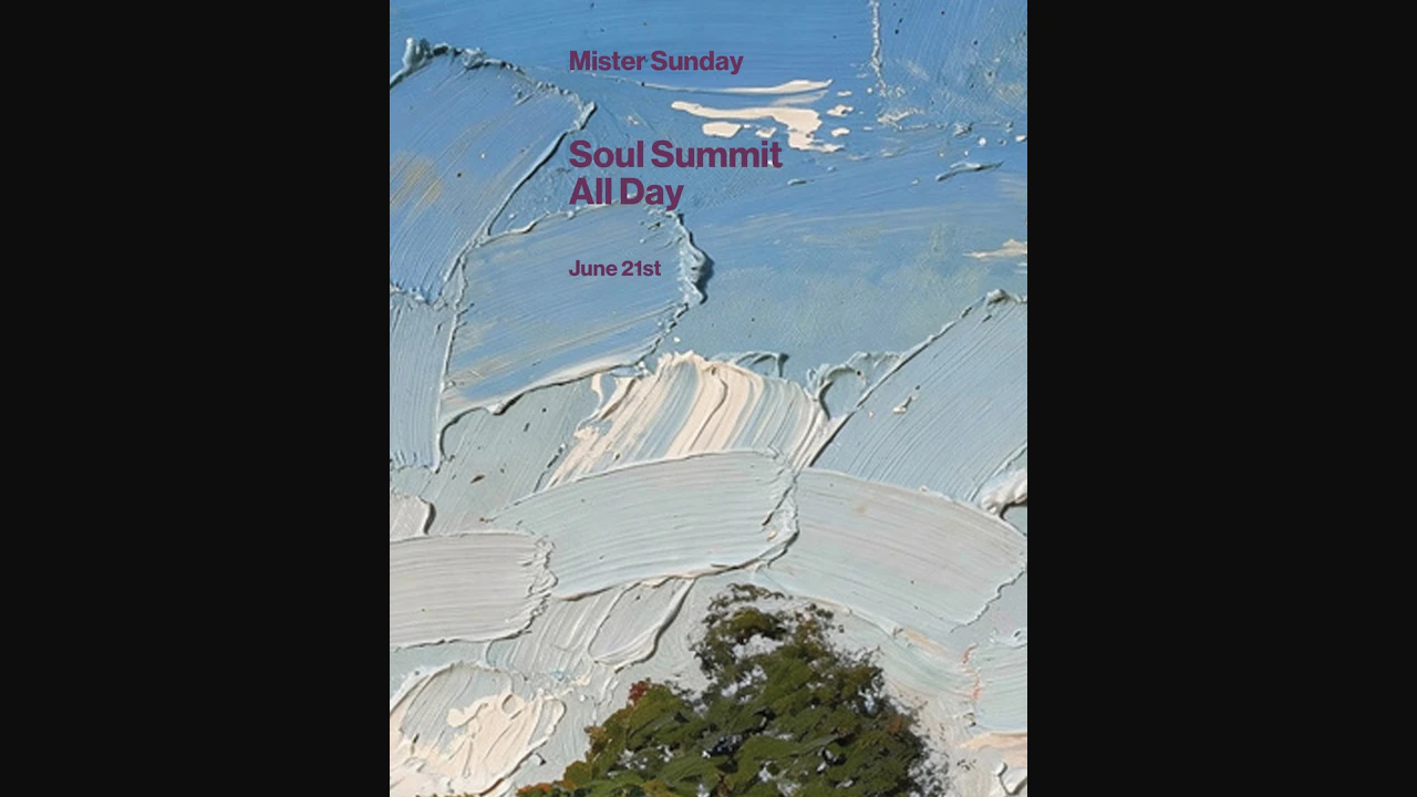 Mister Sunday: Soul Summit Takeover