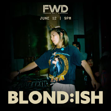 FWD Day + Nightclub