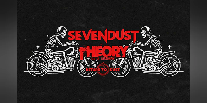 Sevendust & Theory of a Deadman - The Dead / Seven Tour