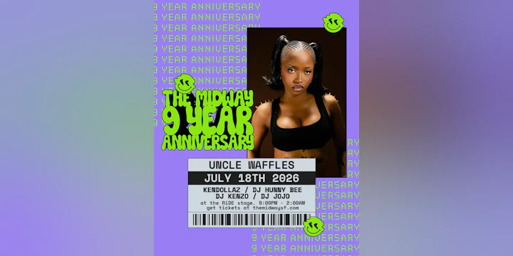 Uncle Waffles - The Midway's 9 Year Anniversary