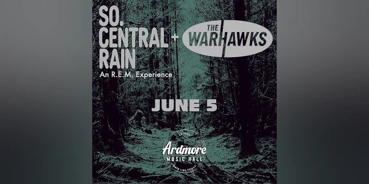 So Central Rain: REM Tribute + The Warhawks