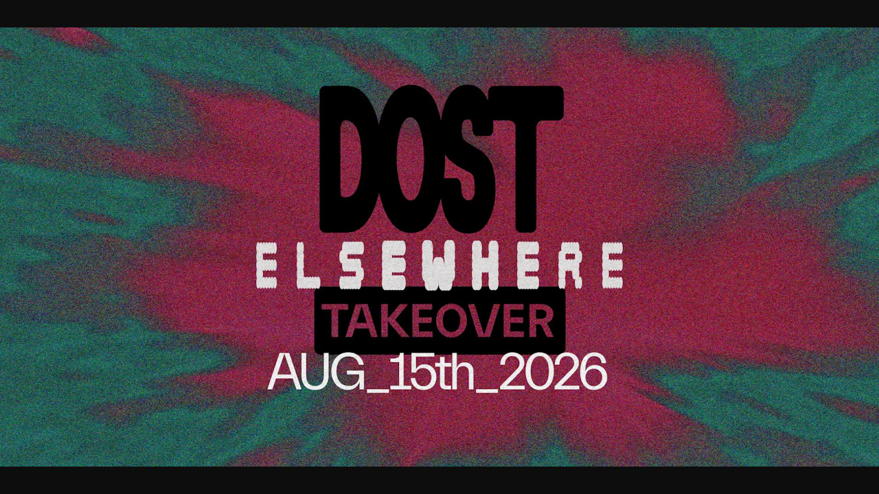 Dost Takeover