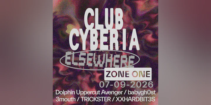 Club Cyberia: Dolphin Uppercut Avenger, babygh0st, 3mouth, Trickster, XXHARDBIT3S
