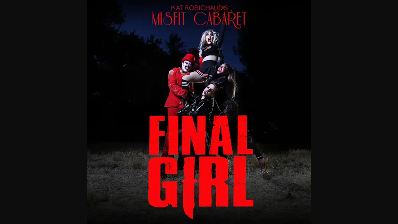 Misfit Cabaret Final Girl