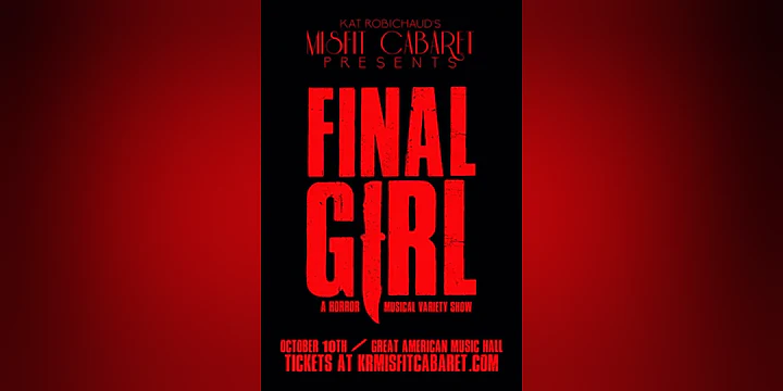 Misfit Cabaret Final Girl