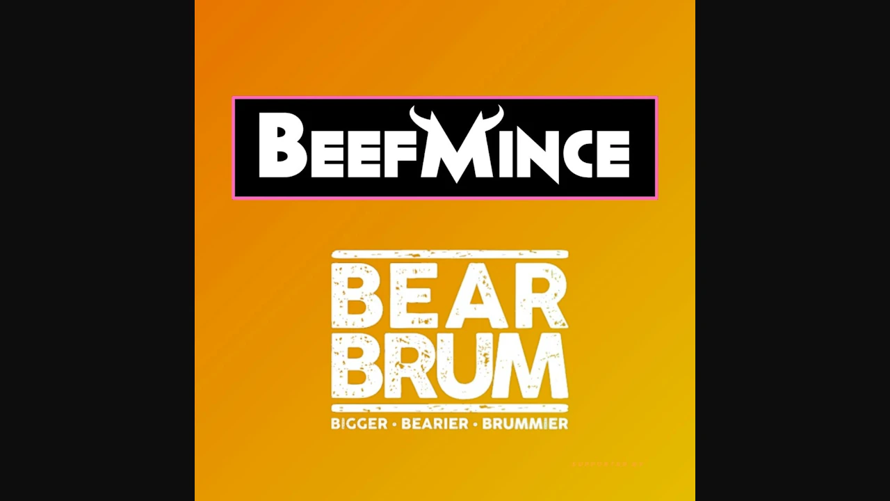BEEFMINCE x Bear Brum 2026