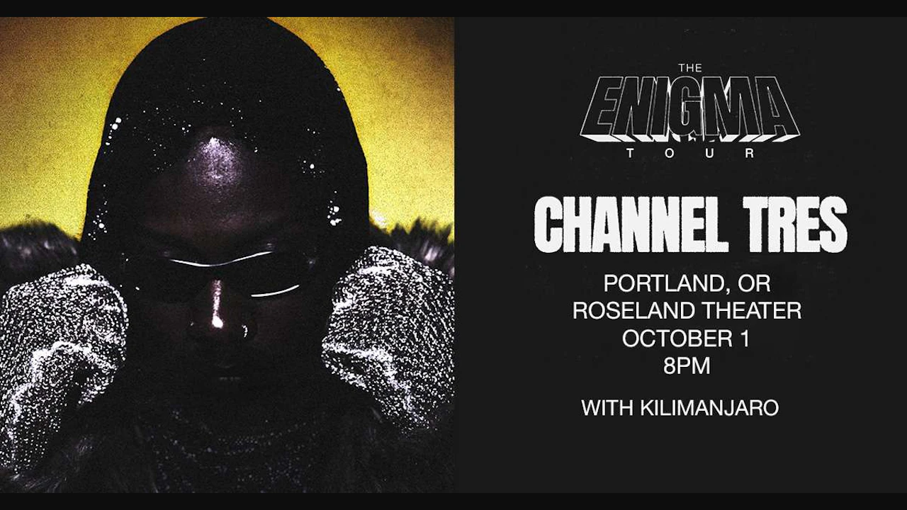 Channel Tres - The Enigma Tour