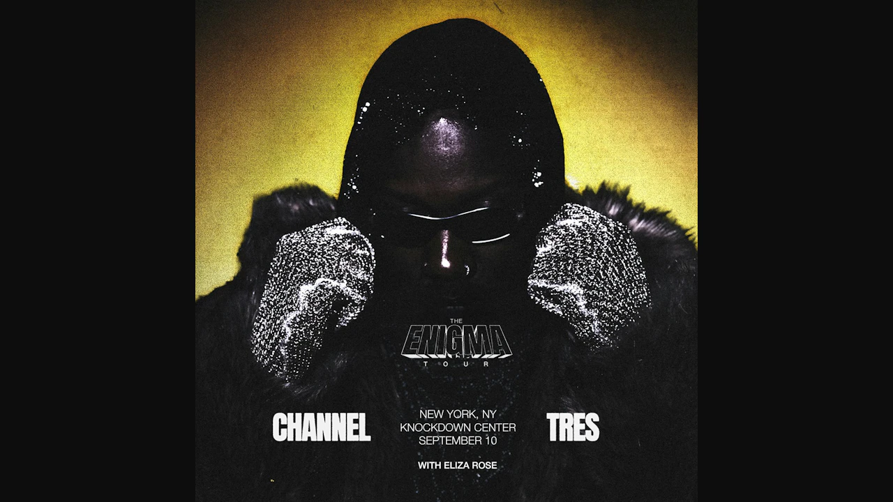 Channel Tres - The Enigma Tour