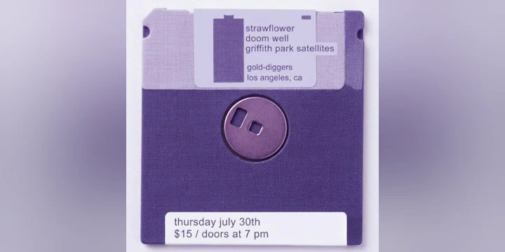 Strawflower, Doom Well, Griffith Park Satellites