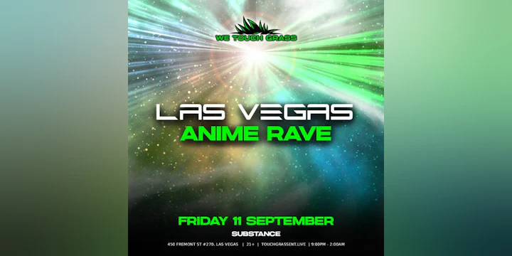 Wetouchgrass Presents: Anime Rave
