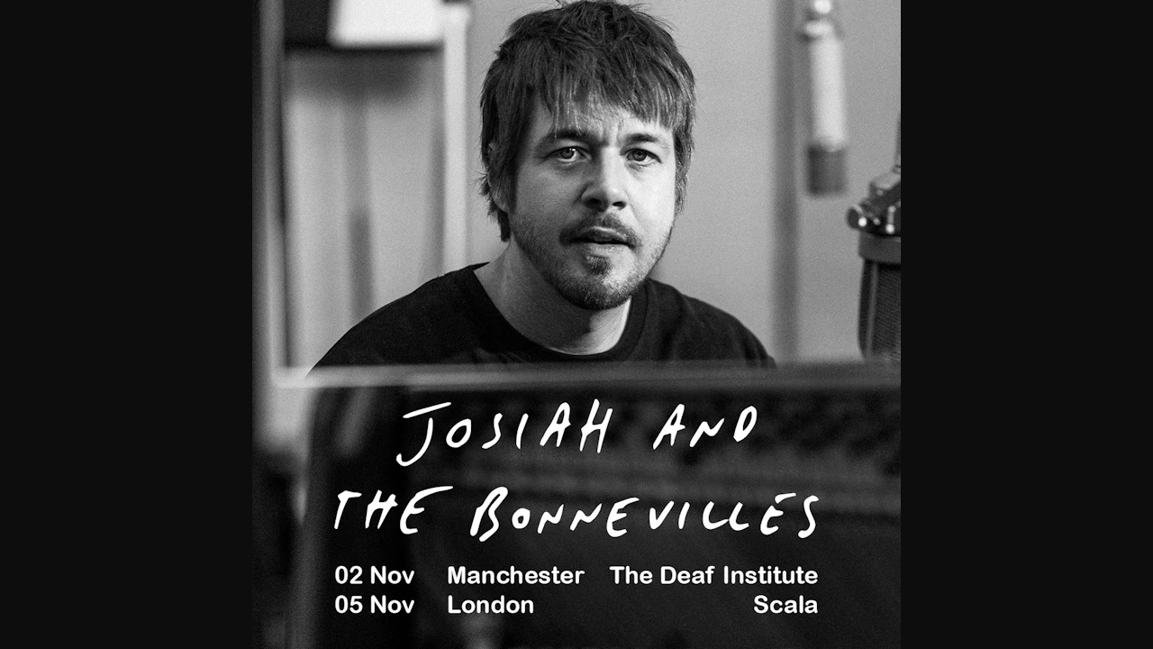Josiah & The Bonnevilles