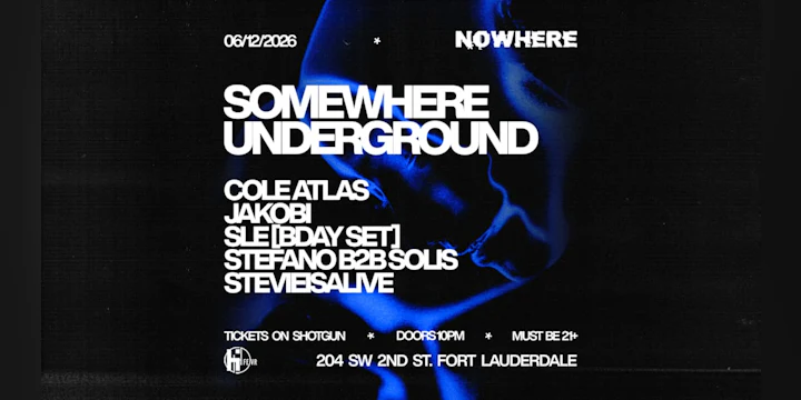Somewhere Underground @ Nowhere | S4v8