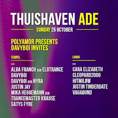 25 OCT Thuishaven ADE Sunday With Polyamor Presents: Davyboi Invites SOLD OUT